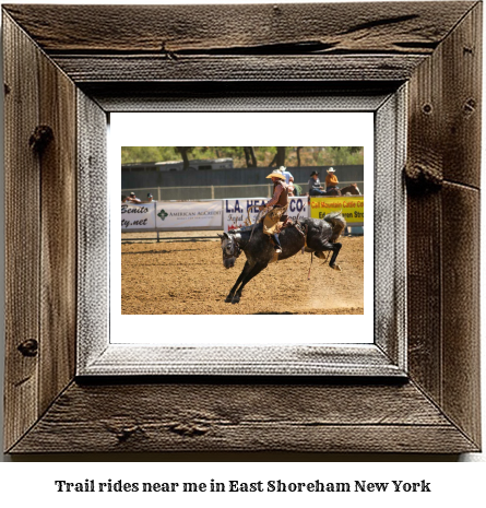 trail rides near me in East Shoreham, New York